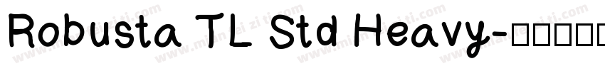 Robusta TL Std Heavy字体转换